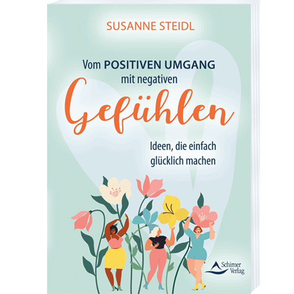 Buch VOM POSITIVEN UMGANG MIT NEGATIVEN GEFÜHLEN