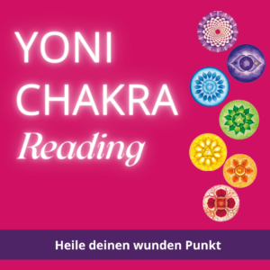 YONI CHAKRA Reading