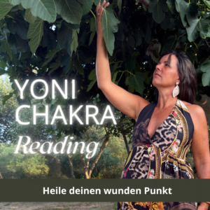 YONI CHAKRA Reading