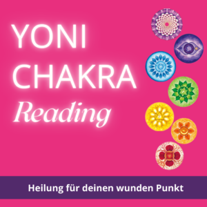 YONI CHAKRA Reading