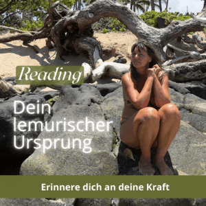 DEIN LEMURISCHER URSPRUNG Reading
